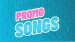 Promo Songs
